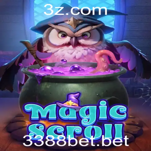 3388bet - Explorando o Fascinante Mundo de MagicScroll